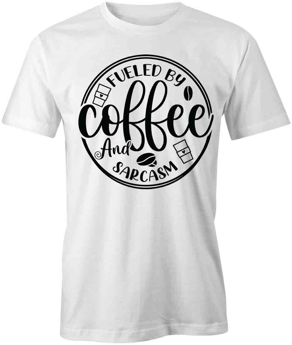 FUELED BY COFFEE & SARCASM TShirt Tee Short-Sleeved Cotton CLOTHING S1WSA227 XXXL