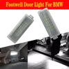 2PCS LED Courtesy Footwell Under Door Interior Light 63316972605 For BMW E60 E70 E90 E92 E93 E87 E88 F02 F10 F20 X5 M3 MINI Z4