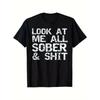 Funny Sobriety Graphic T Shirt Sober Recovery Quote Tee