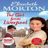 The Girl From Liverpool by Elizabeth Morton Hardback Book 9781529060270