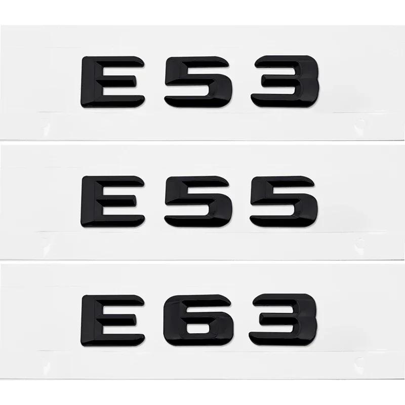 SXFA2 Car Rear Trunk Emblem Letter Badge for Mercedes Benz E53 E55 E63 E200 E220 E230 E240 E250 E260 E Class