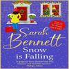 Snow Is Falling by Sarah Bennett Paperback Book 9781804833391