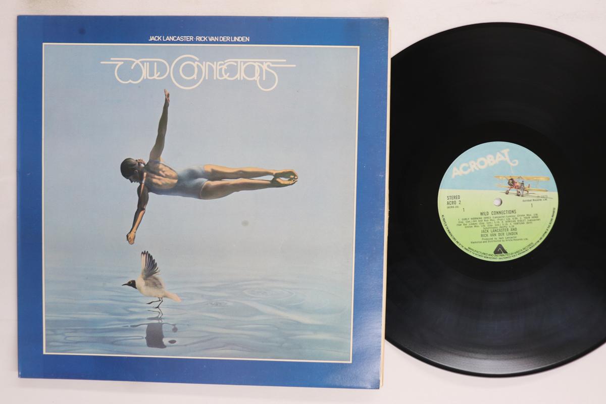 

LP Record JACK LANCASTER RICK VAN DER LINDEN Wild Connections ACRO2 ACROBAT 1979 UK Rock Used