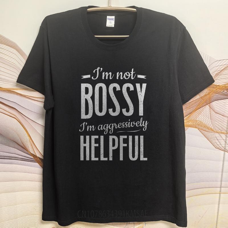 Vintage Summer Boys tshirt Im Not Bossy Im Aggressively Helpful Short Sleeve Comfortable ONeck Tshirt Brand Teeshirt