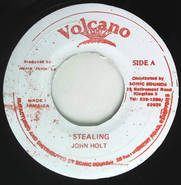 

7inch Record JOHN HOLT - Stealing NONE Volcano Jamaica Reggae, Ska & Dub Used