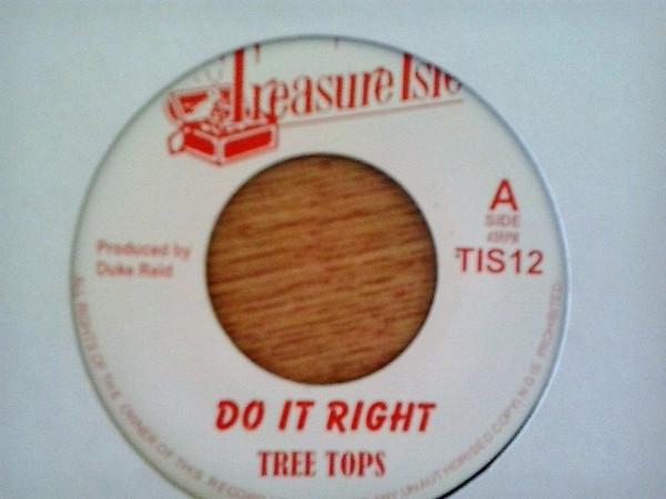 

7inch Record TREE TOPS - Do It Right TIS12 TREASURE ISLE Jamaica Reggae, Ska & Dub Used