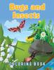 Buch Bugs And Insects Coloring Book