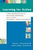 The Learning For Action : A Short Definitive Account of Soft Systems Methodology, and Its Use for Practitioners, Teachers and Students Book