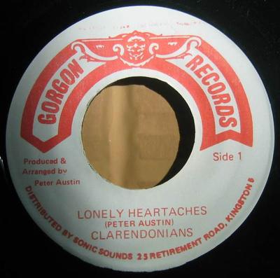 7inch Record CLARENDONIANS Lonely Heartaches NONE Gorgon Records Jamaica Reggae Ska Dub Used