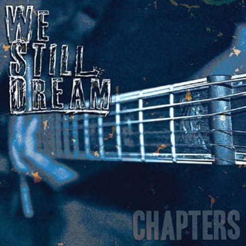 

CD WE STILL DREAM - Chapters US ObiMusic Others Used
