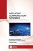 Bok Intelligent Communication Networks : Research and Applications