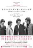 Dreaming the Beatles: The Story of the Immortal Band That Captivated the World