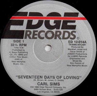 12inch Record CARL SIMS - Seventeen Days Of Loving ED12014 Edge Records 1988 US Soul/Funk Used