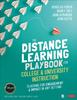 Kniha The Distance Learning Playbook for College and University Instruction : Teaching for Engagement and Impact In Any Setting