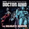 Doctor Who The Highgate Horror by Jonathan Morris Paperback Book 9781846537493
