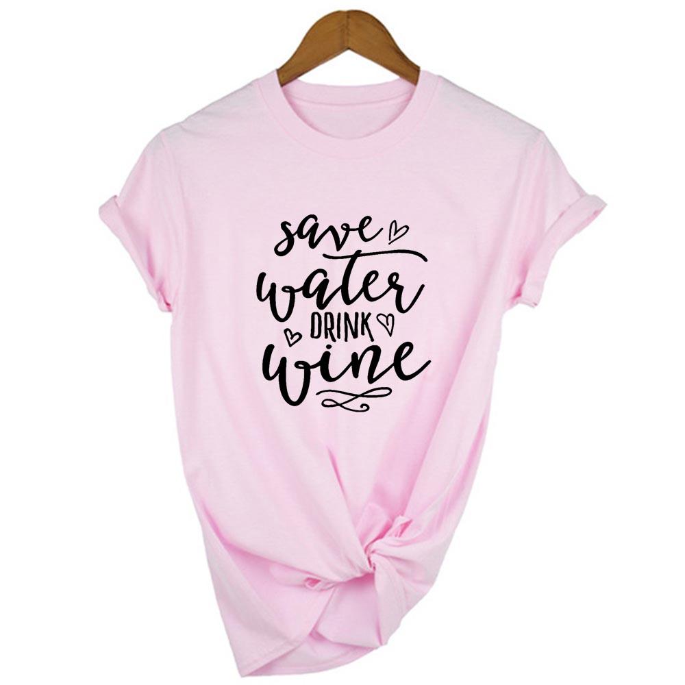 Save Water Drink Wine Letter Women Summer T Shirt Short Sleeve Harajuku Mom Life Aesthetic Tshirts