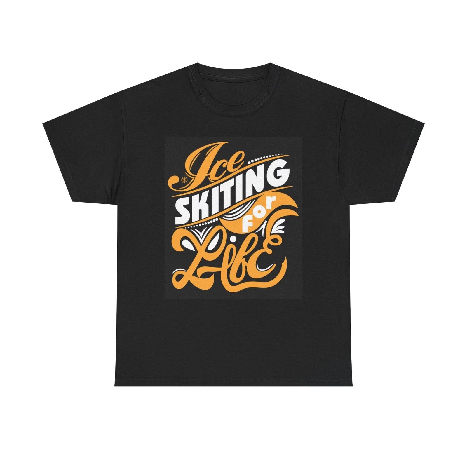 Men s and Women s T-shirts Ice Skating For Life L