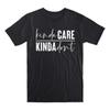 Kinda Care Don't T Shirt Premium Soft Cotton Funny Novelty NEW
