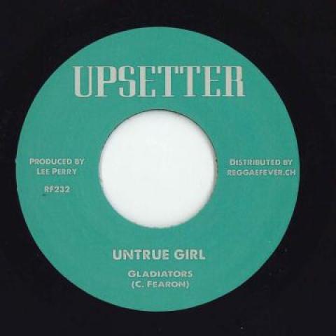 

7inch Record GLADIATORS / UPSETTERS - Untrue Girl / Real True Dub RF232 Upsetter/Reggae 1974 Europe Reggae, Ska & Dub Used
