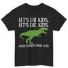 Teacher Halloween Costume Let'S Eat Kids Dinosaur Cotton T Shirt