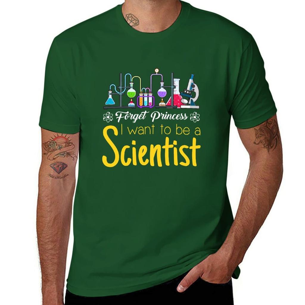 Forget Princess I Want To Be A Scientist T-Shirt Tops Summer Tops for a Boy Shirts Graphic Tees Heavy Weight T Shirts for Men