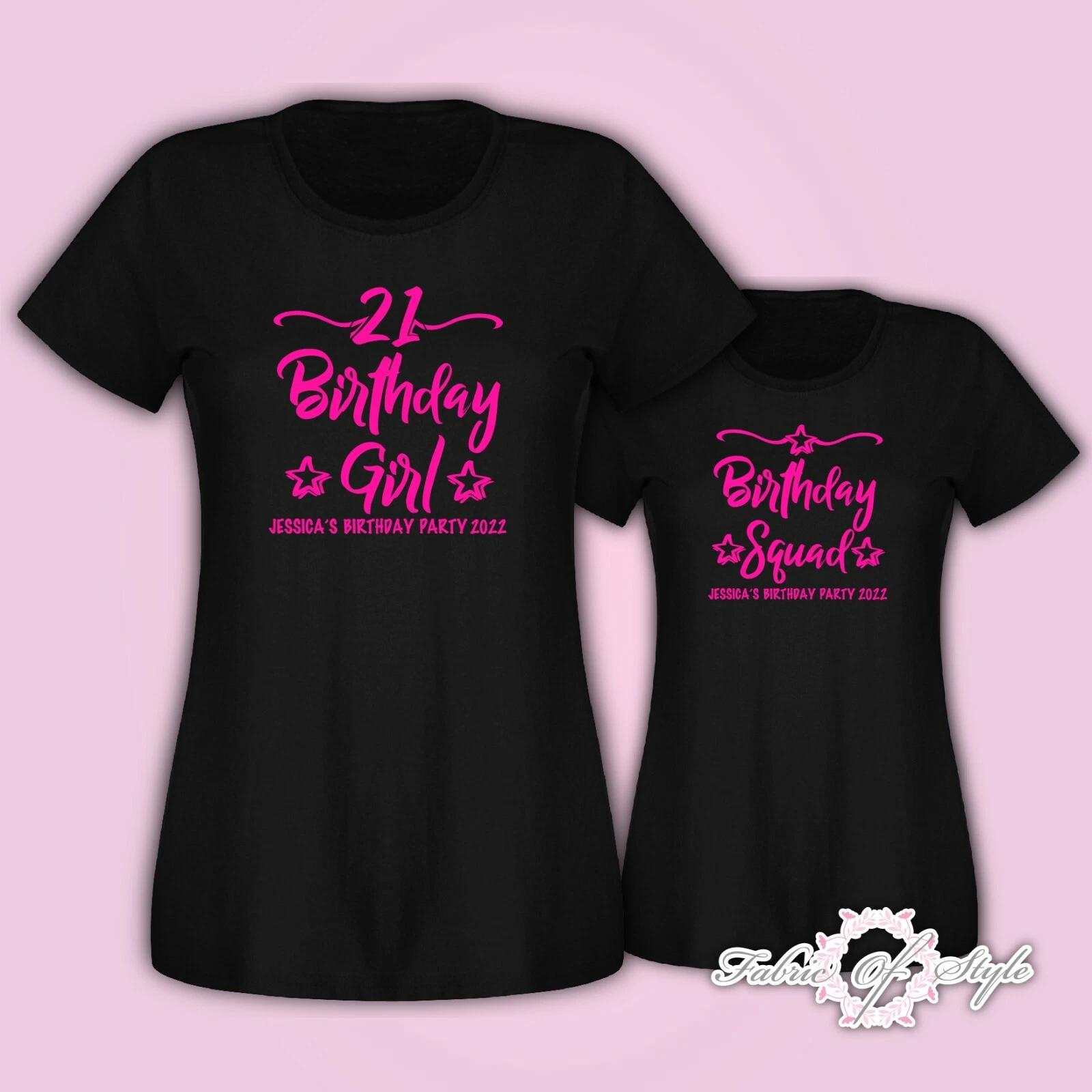 Personalised Birthday Girl Squad ANY AGE 18th 21st 30 T- Shirt Female Fluoro Pink 4XL