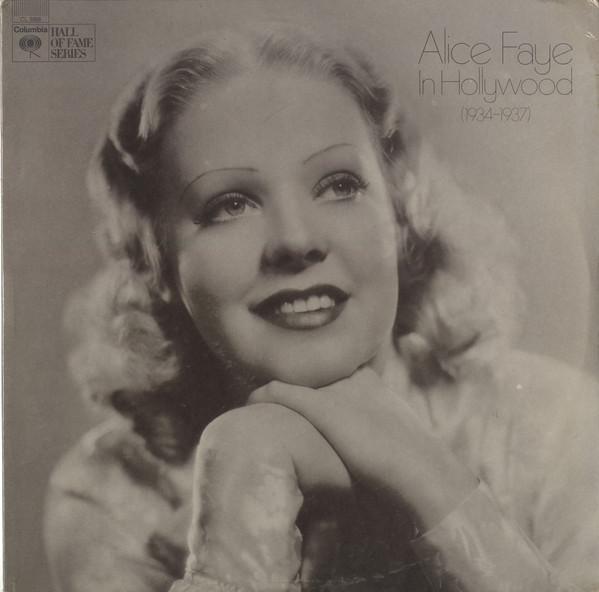 

LP Record ALICE FAYE In Hollywood 19341937 CL3068 Columbia 1969 US Soundtracks Musicals Used