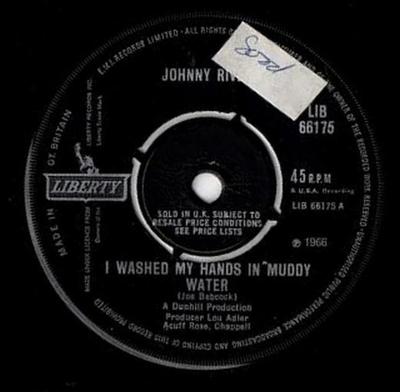 7inch Record JOHNNY RIVERS - I Washed My Hands In Muddy Water LIB66175 Liberty 1966 UK Rock Used