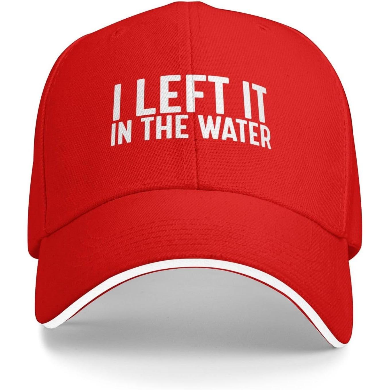I Left It In The Water Baseball Cap Funny Quote Polyester Casual Adjustable Hat Unisex Adult Adjustable