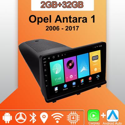 Android Carplay Car Radio For Opel Antara 1 2006 - 2017 Multimedia Player Head Unit Stereo GPS Navigation BT WIFI 2+32GB
