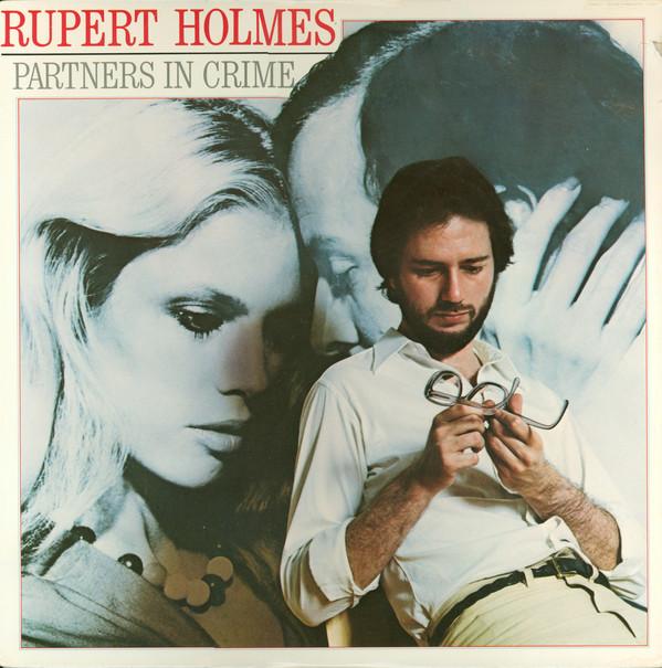 

LP Record RUPERT HOLMES - Partners In Crime INF9020 INFINITY 1979 US Rock Used