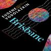 Brisbane by Eugene Vodolazkin Hardback Book 9781636080451