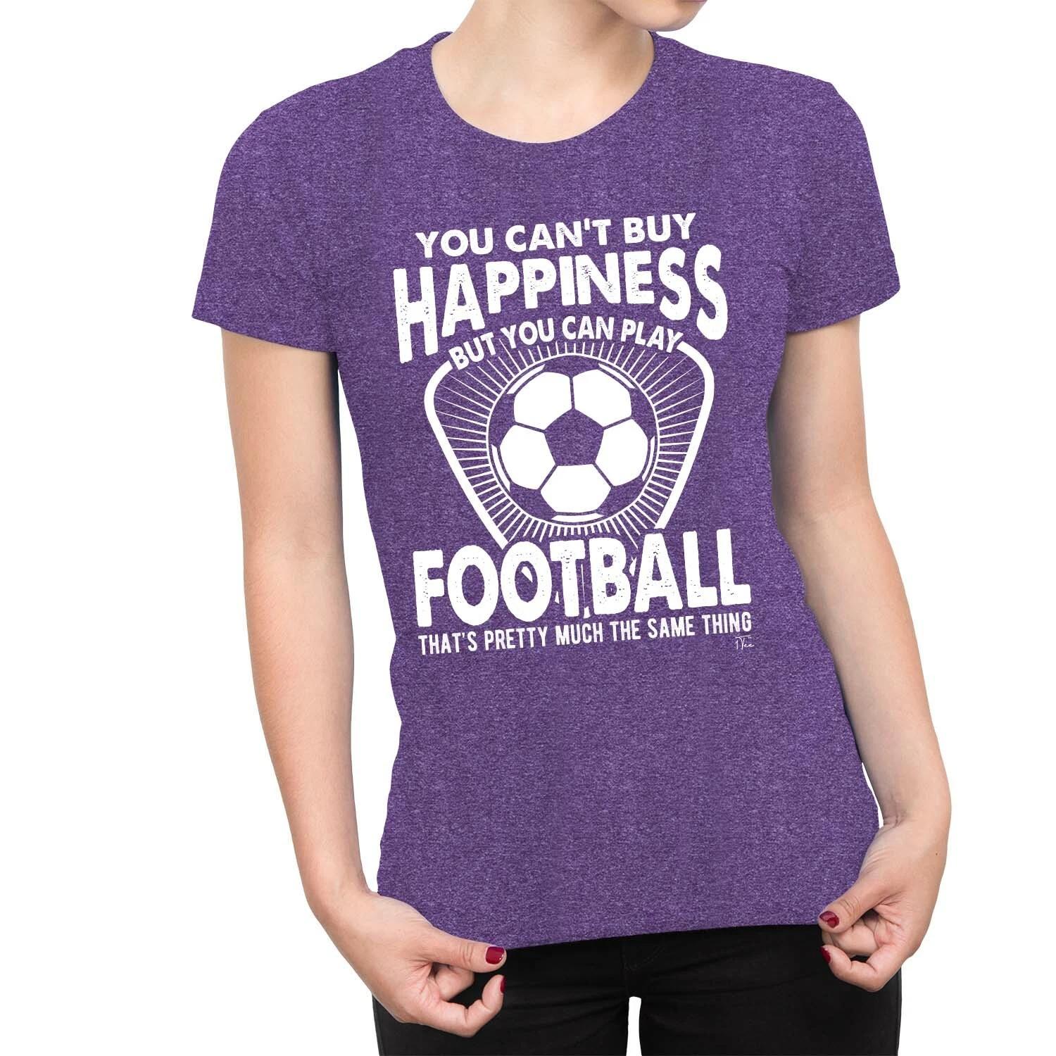 1Tee Womens You Can t Buy Happiness But You Can Play Football T-Shirt L