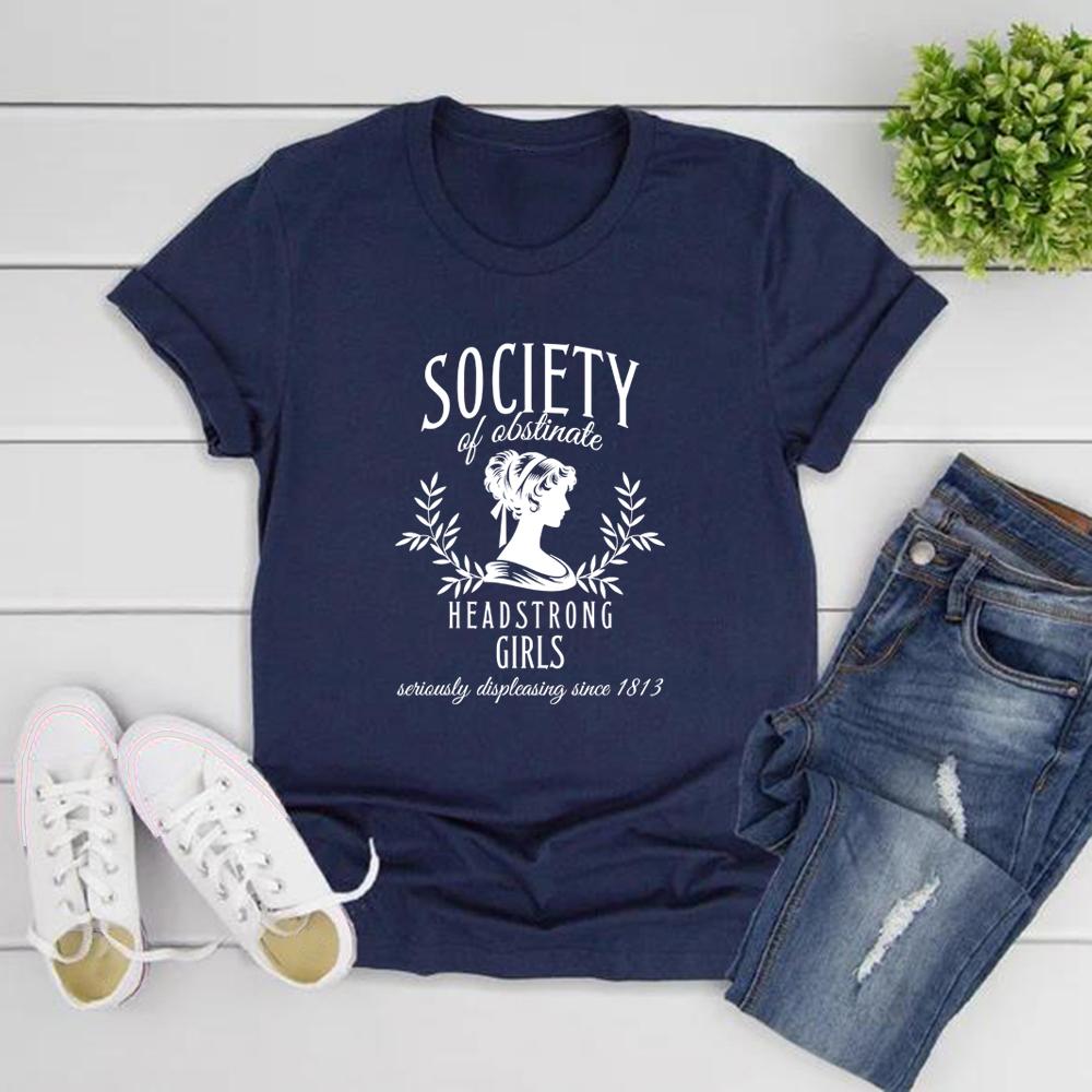 Society of Obstinate Headstrong Girls TShirt Jane Austen Tshirt Women Short Sleeve ONeck Tshirts Casual Tops Women Clothing S