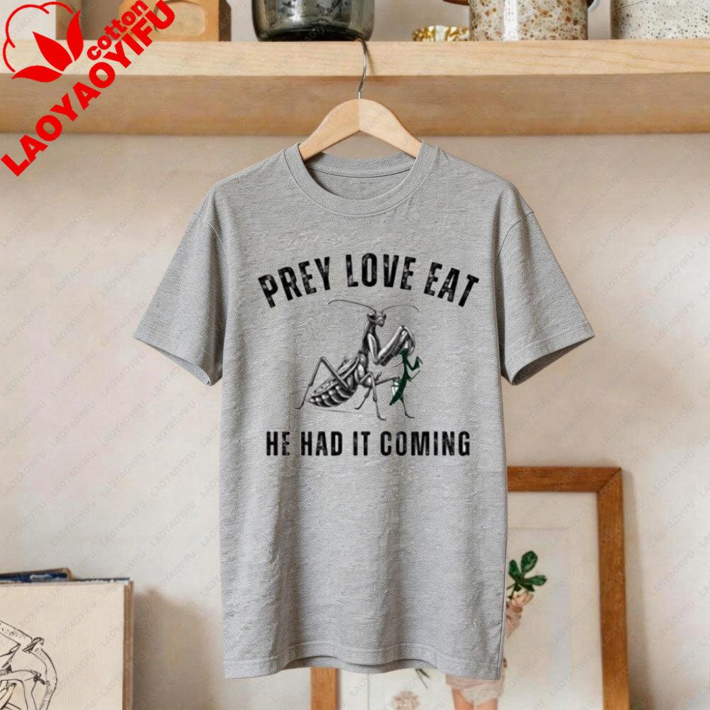 Prey Love Eat Praying Unisextis Tshirt Entomology Unisex Tshirt Unisex Summer Casual Crewneck Cotton Short Sleeve Daily Life Tee Tops S