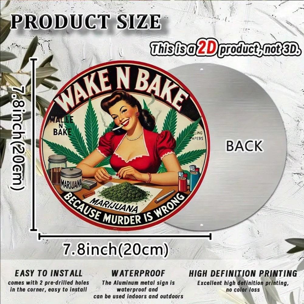 

HumorNostalgia Brand Aluminum Foil Engraving Sign Wake N Bake Vintage Metal Wall Art HD Print Home Decor Gift різнокольоровий