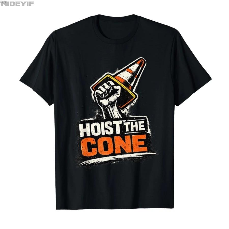 Hoist The Cone Funny Traffic Cone Humor Graphic Tshirt For Men Women 100 Cotton T Shirts Short Sleeve Tops 04133 S