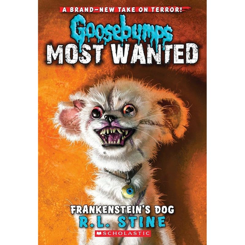 Goosebumps Most Wanted #4 Frankenstein's Dog