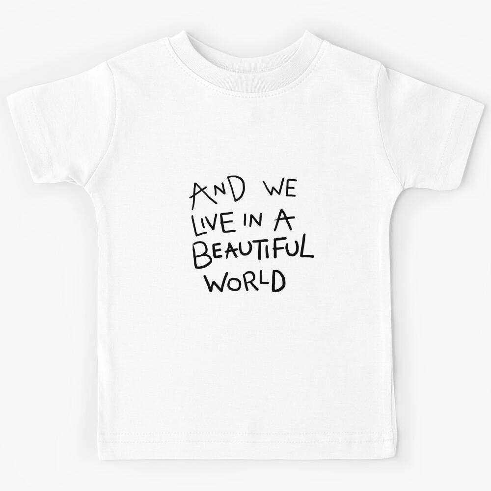 Beautiful world   Kids T-Shirt 130