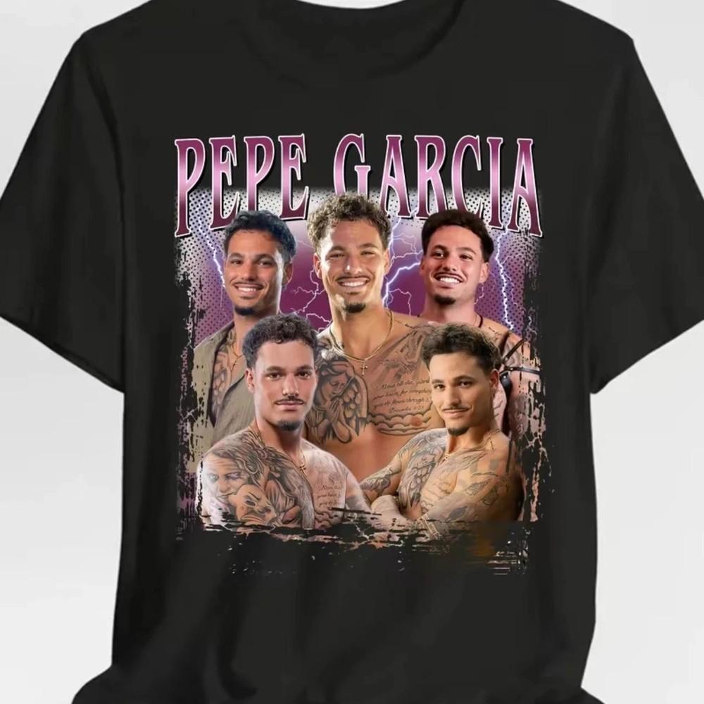 

Pepe Garcia Love Island USA 2025 Reprint Unisex S-4XL Unisex T-Shirt XXXXL