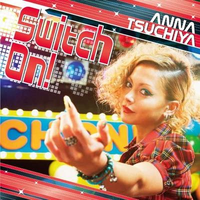CD ANNA TSUCHIYA - Switch On!(DVD Tsuki)   AVCA49072B Japan ObiJapanese Pop/Rock Used