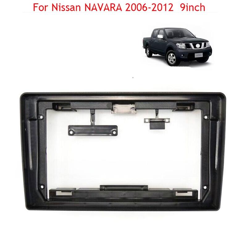 Cadre d'autoradio de rechange pour Nissan NAVARA D40 2006-2012 Convient pour les systèmes multimédias de 9 pouces en matière plastique ABS