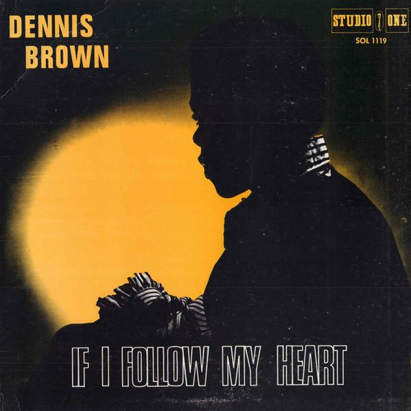 

LP Record DENNIS BROWN If I Follow My Heart SOL1119 Studio One Jamaica Reggae Ska Dub Used