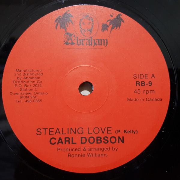 

12inch Record CARL DOBSON SLEDGIE Stealin Love Love Vibration RB09 ABRAHAM Canada Reggae Ska Dub Used