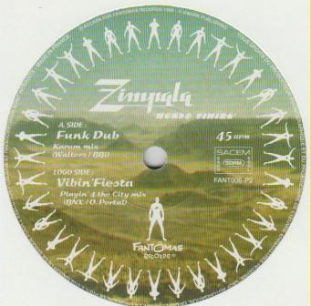 

12inch Record ZIMPALA Mondo Timing Part. 2 FANT006P2 Fantmas Record 1999 France Dance Electronica Used