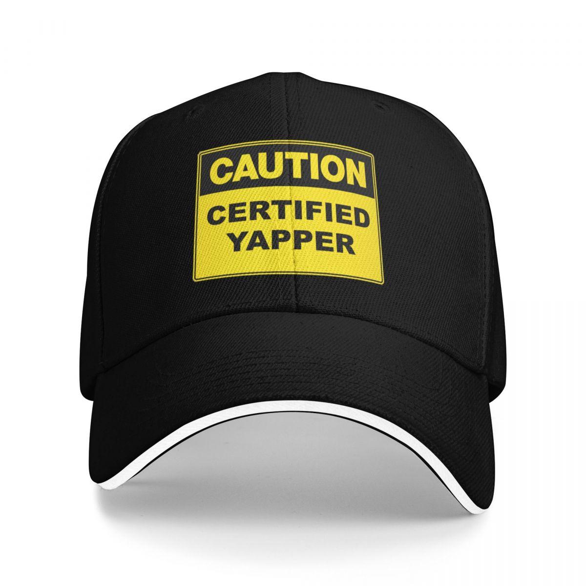 Caution Certified Yapper Baseball Cap Sunscreen New Hat Kids Hat Unisexs Big Size Hat Unisexs Womens