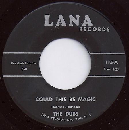 

7inch Record DUBS - Could This Be Magic / Blue Velvet 115 Lana Records 1965 US Rock Used
