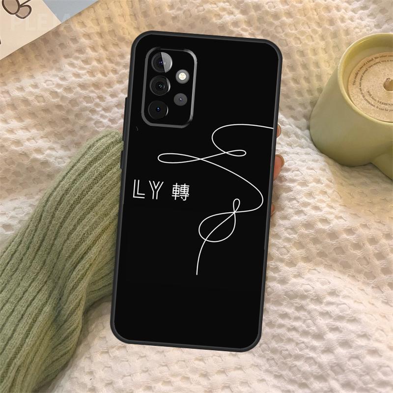 Love Yourself Case For Samsung Galaxy A15 A22 A52 A32 A54 A14 A16 A26 A36 A56 A55 A35 A05 A06 A53 A33 A13