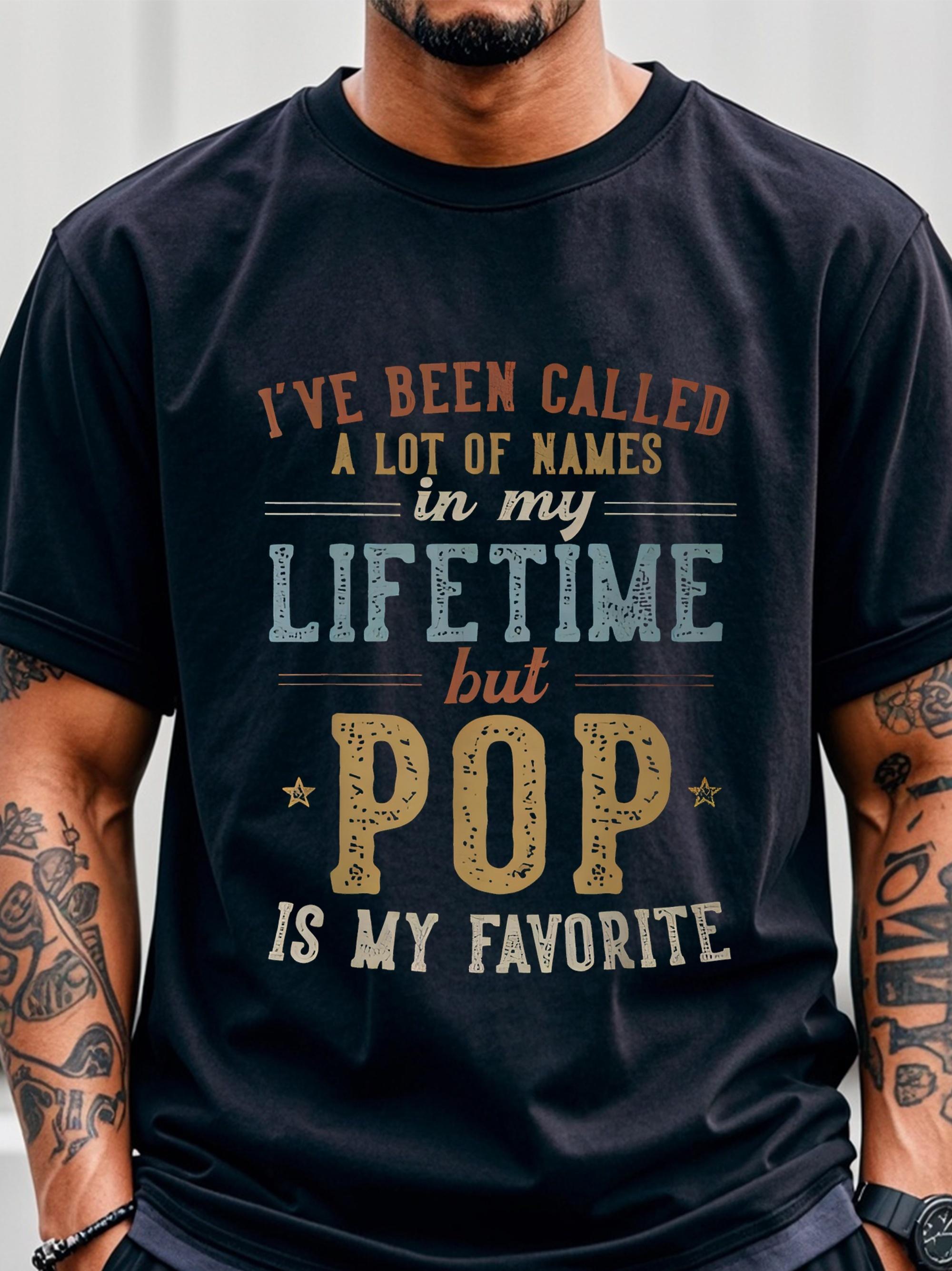 I ve Been Called A Lot Of Names T-shirt XXL