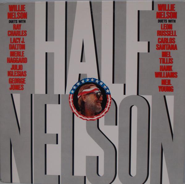 LP Record WILLIE NELSON  Half Nelson FC39990 Columbia 1985 US Rock Used